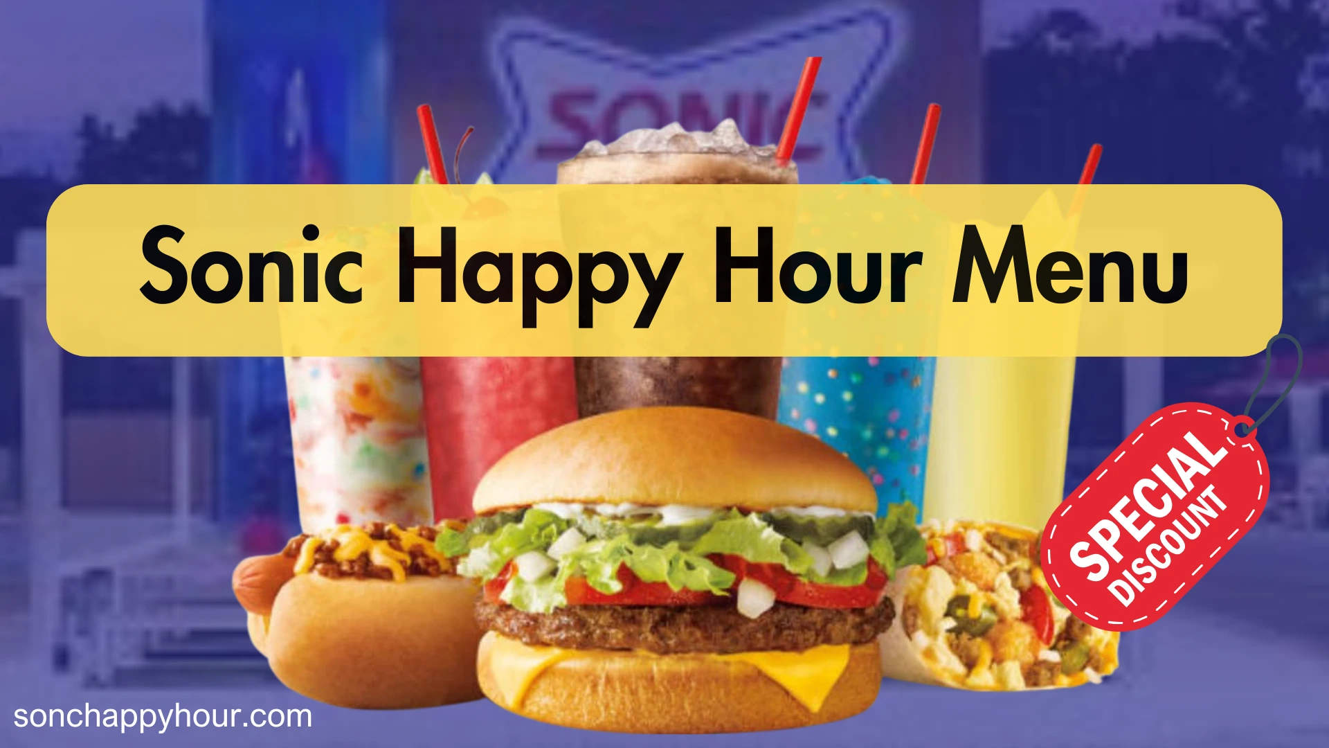 Sonic Happy Hour Time and Deals (Menu With Prices 2025) thumbnail