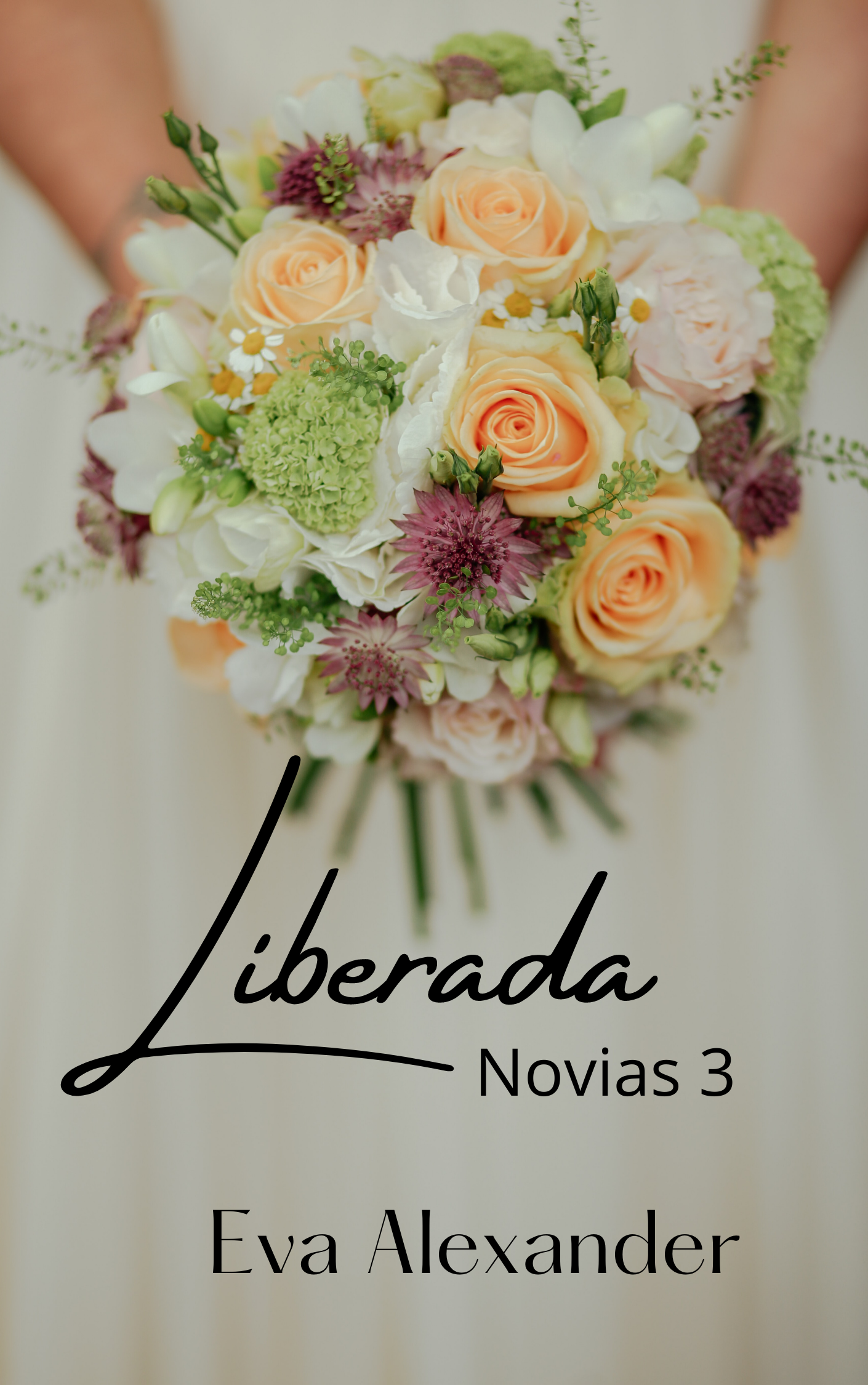 Liberada (Novias nº 3)  thumbnail