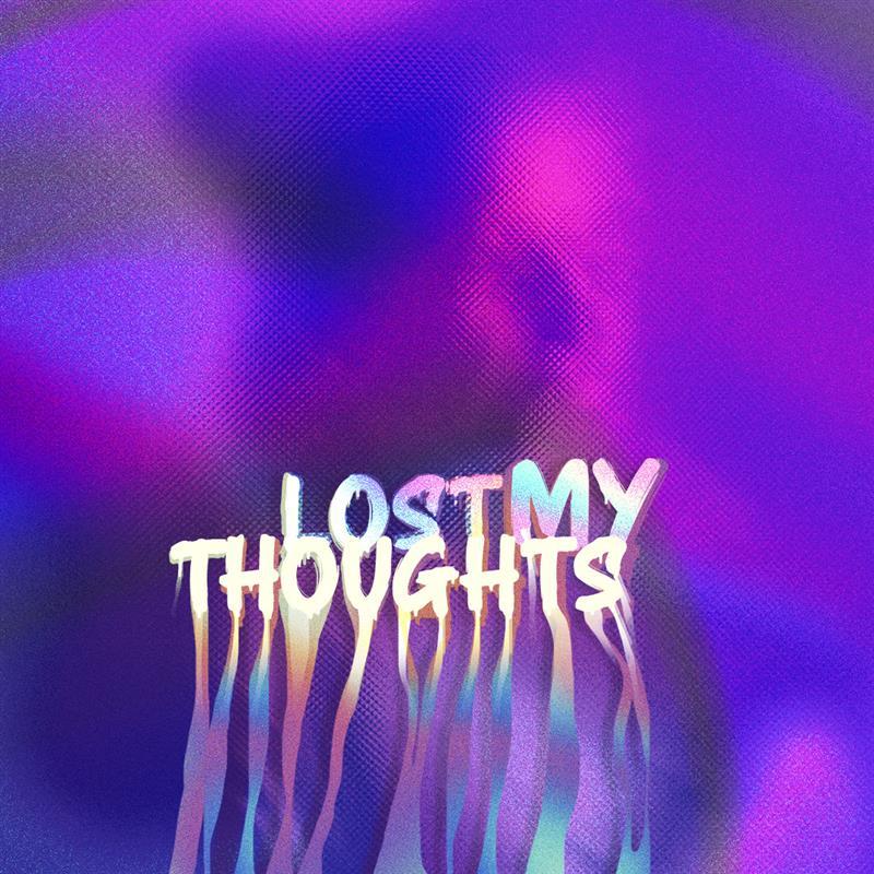 Lost My Thoughts - collab thumbnail