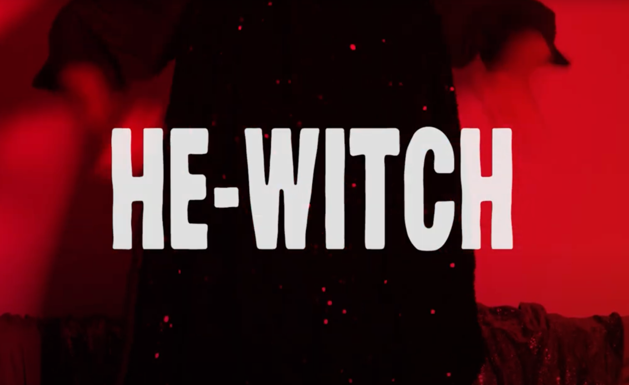 He-Witch MV thumbnail