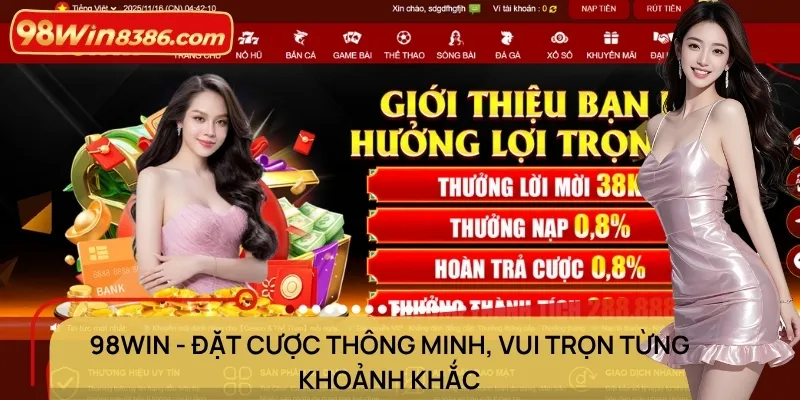 98win - Đặt Cược Thông Minh, Vui Trọn Từng Khoảnh Khắc thumbnail