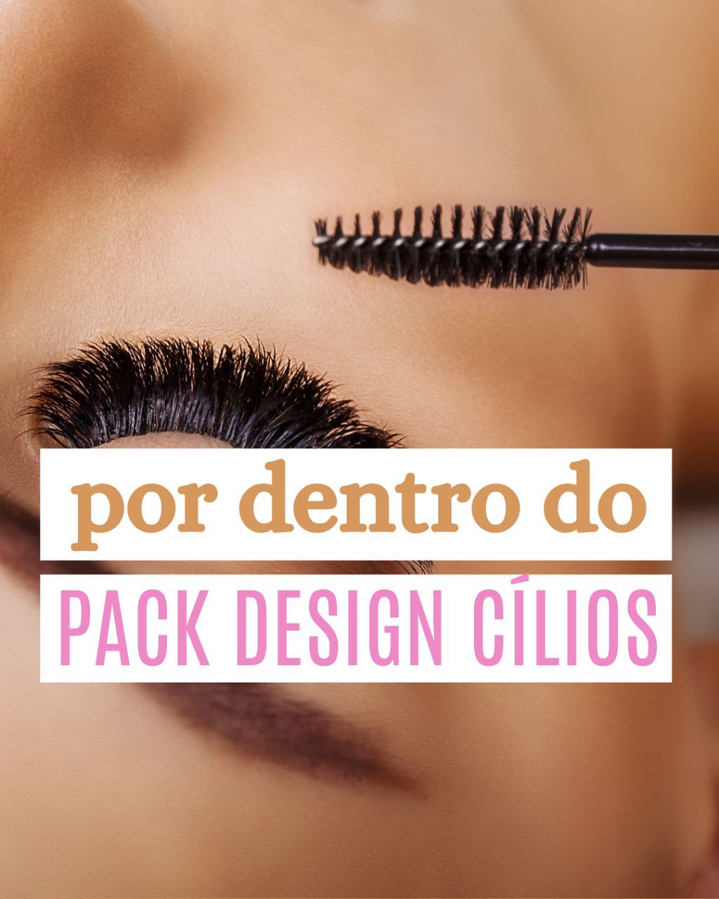 Pack Design de Cílios e Sobrancelhas   thumbnail