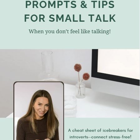 Free 🎁 "Prompts and Tips for Small Talk. When you don't feel like talking" thumbnail