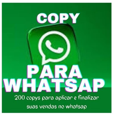 Ebook COPY PARA WHATSAP + 200 copys para aplicar e finalizar suas vendas no whatsap: COPY PARA WHATSAP + 200 copys para aplicar e finalizar suas vendas no whatsap thumbnail