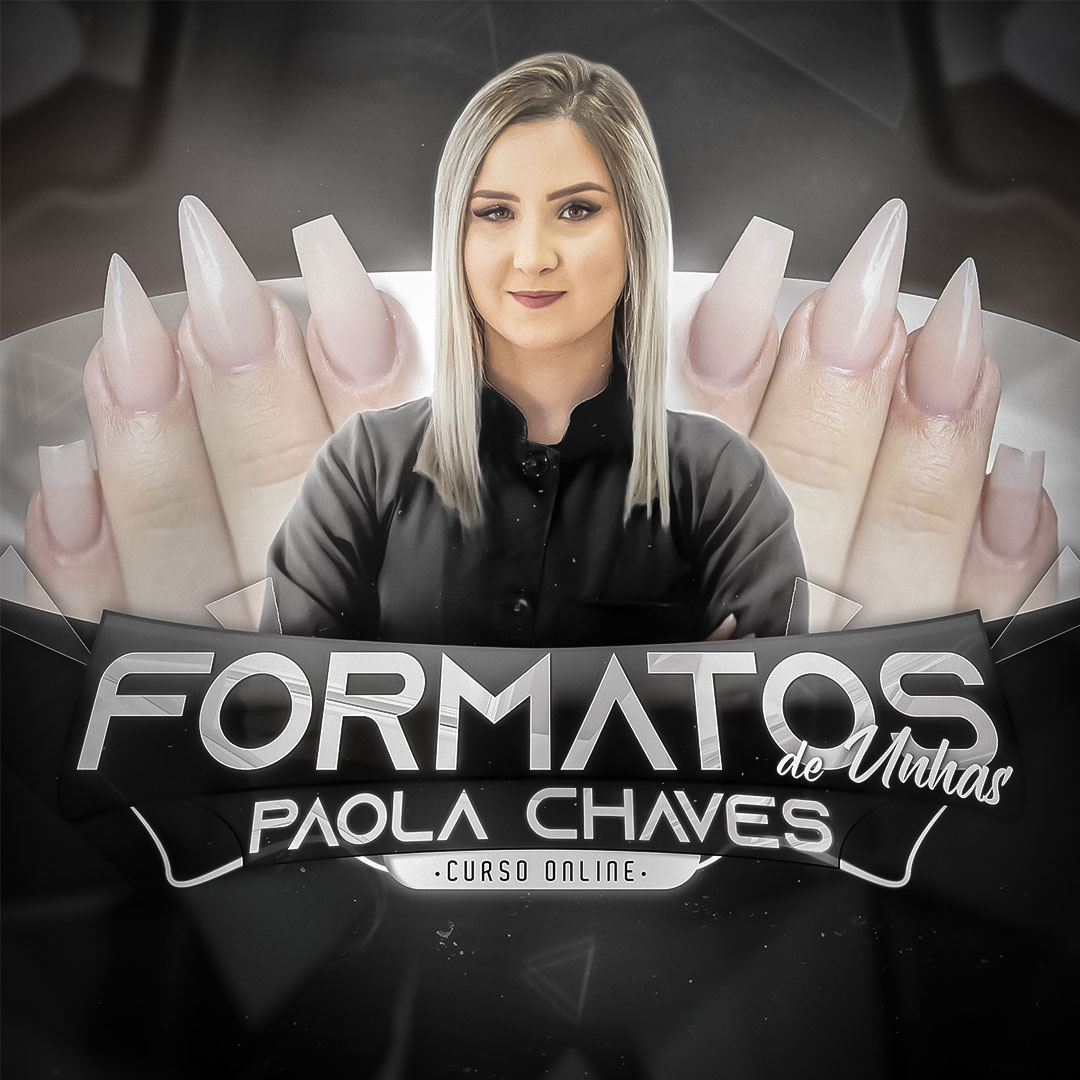 Curso de Formatos de Unhas | Paola Chaves  thumbnail