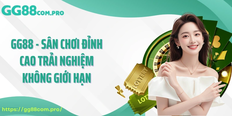 GG88 - Nhà Cái GG88 Com Đẳng Cấp - Đăng Ký GG8 +88k thumbnail