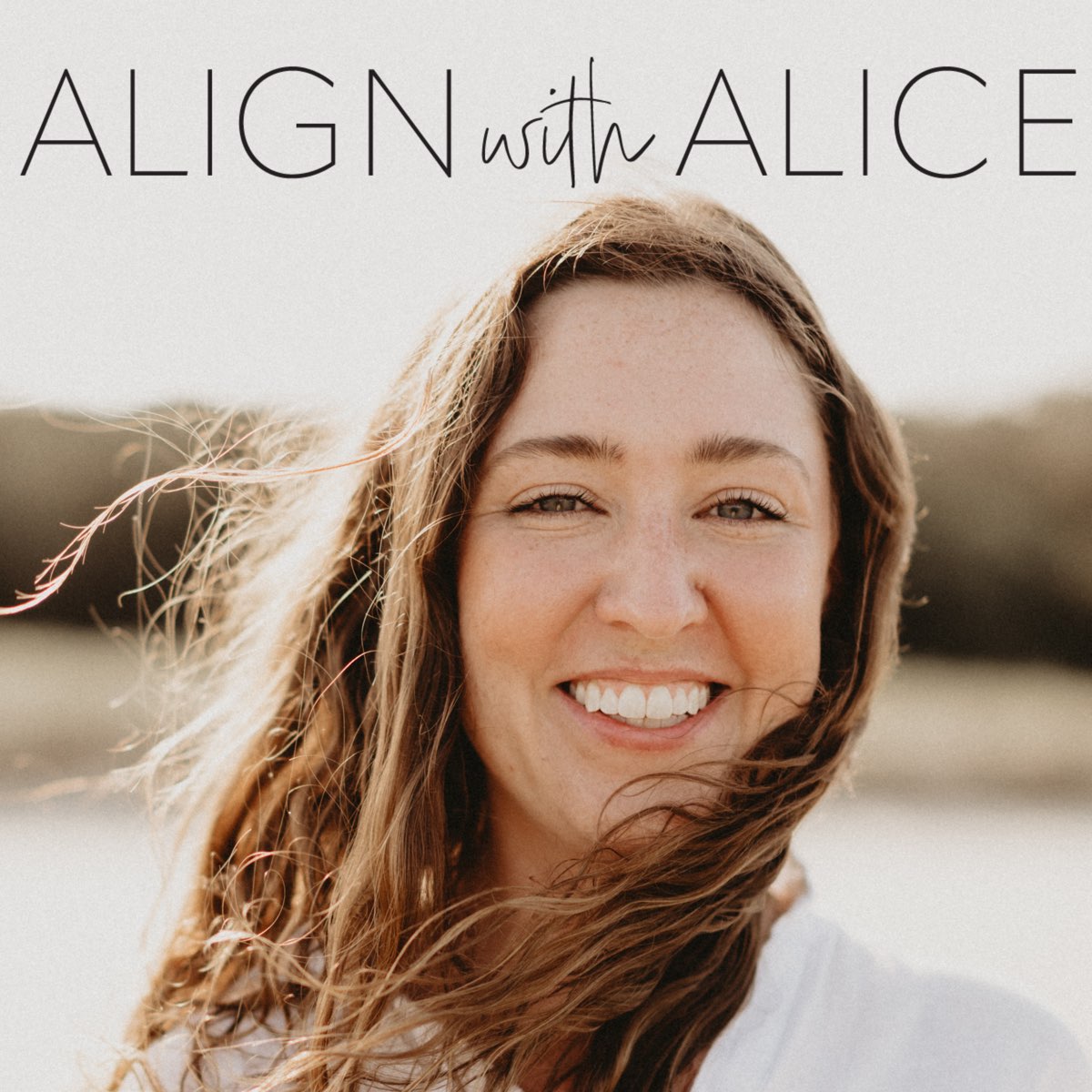 Align with Alice Podcast thumbnail