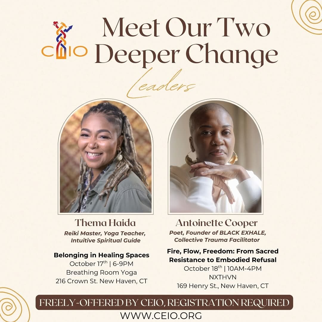 Saturday, 10.18 10am-4pm | @ NXTHVN | Deeper Change Forum led by Antoinette Cooper | Fire, Flow, Freedom thumbnail