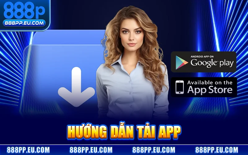 Tải App 888PP – Nhấp Tải Xuống Chơi Liền Tại Nhà Cái 888PP thumbnail