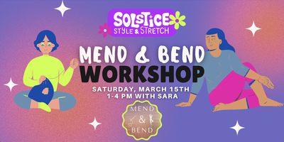 Mend & Bend Workshop thumbnail