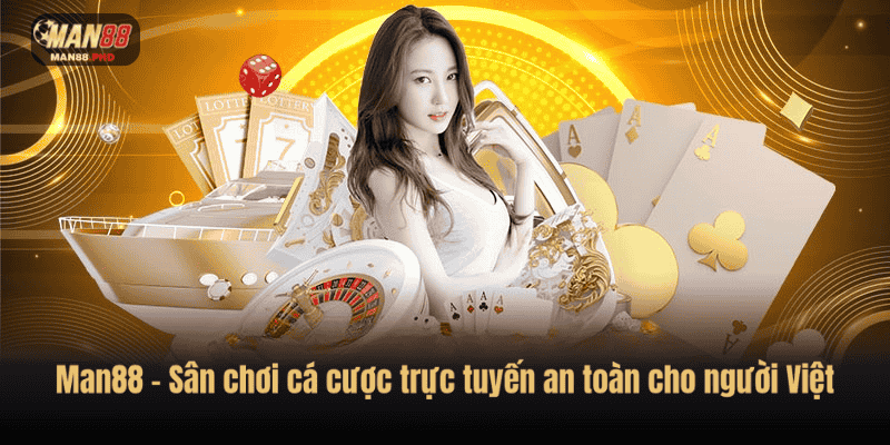 Man88 - Link Truy Cập Đăng Nhập Nhà Cái Uy Tín Man88.com thumbnail