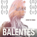 Balentes - The Brave Ones thumbnail