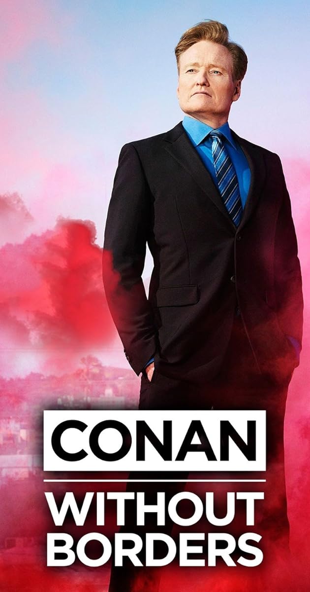 Conan Without Borders (TV Series 2019– ) - IMDb thumbnail