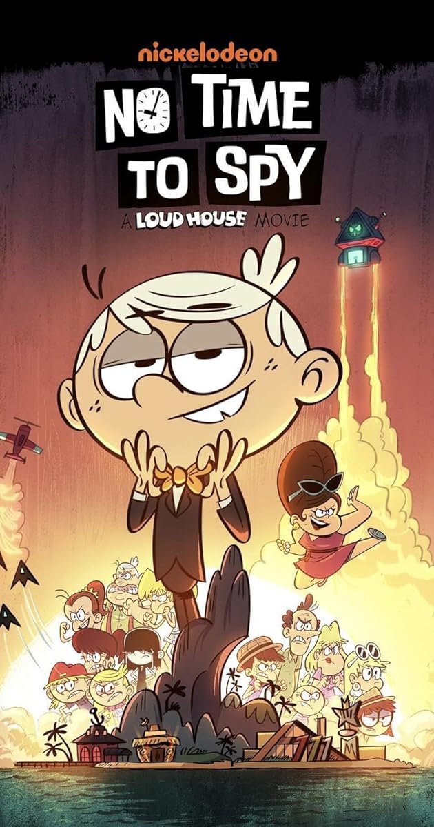 No Time to Spy: A Loud House Movie (2024) - IMDb thumbnail