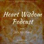 Heart Wisdom w/ Jack Kornfield thumbnail