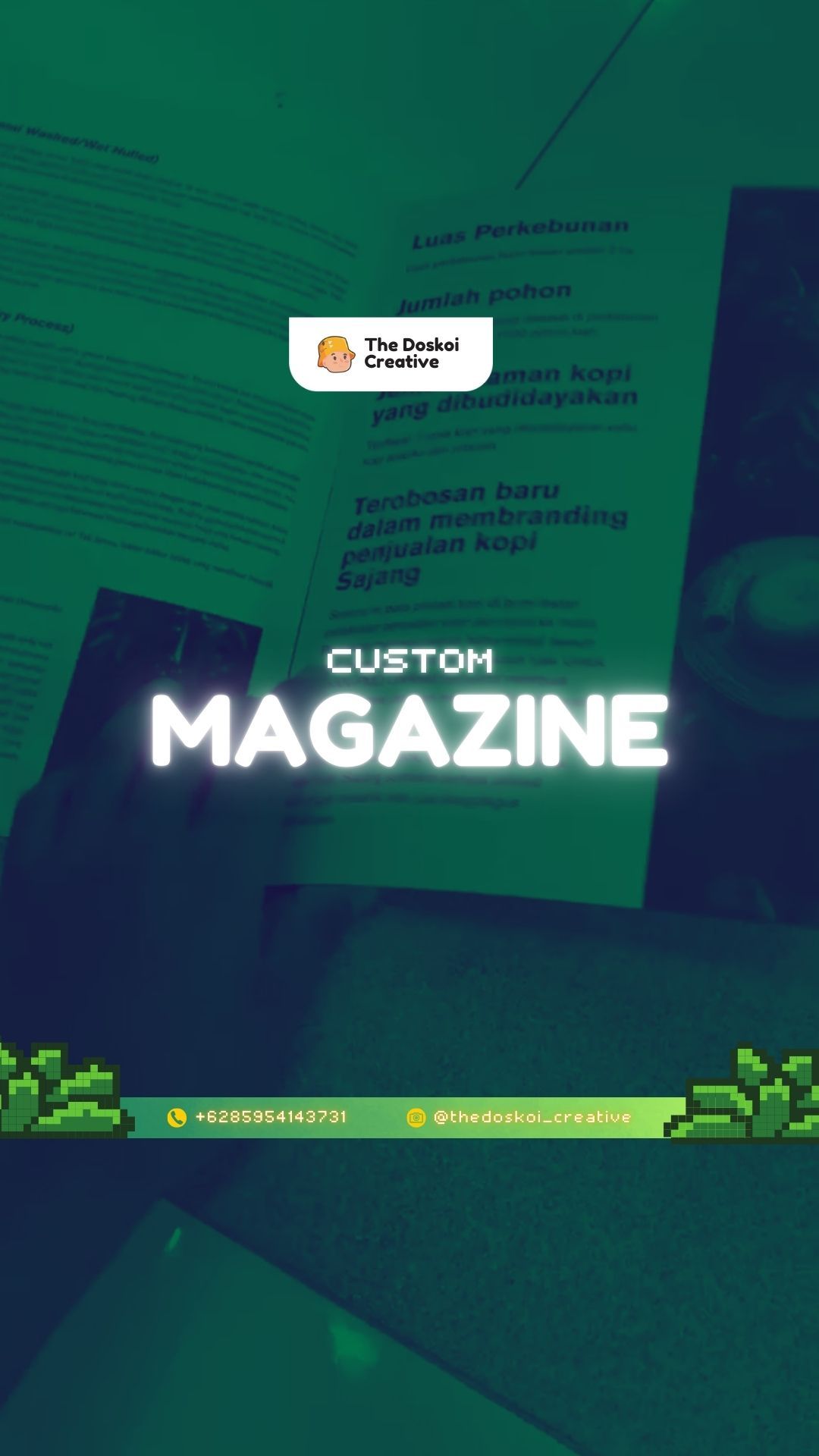 Ingin cara promosi yang kreatif dan efektif? Doskoi Creative menawarkan Custom Magazine yang bisa menampilkan brandmu de
