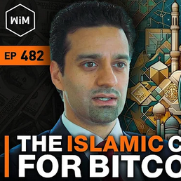 The Islamic Case for Bitcoin with Harris Irfan (What is Money Podcast #482)  thumbnail