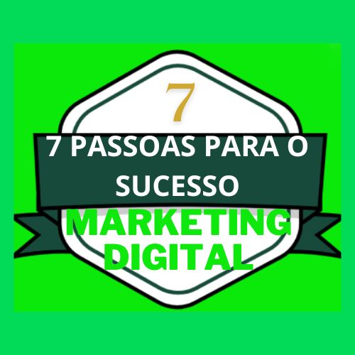 7 PASSOS PARA O SUCESSO COM MARKETING DIGITAL thumbnail