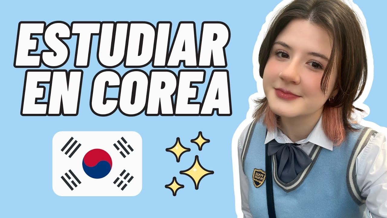 CÓMO ESTUDIAR EN COREA thumbnail