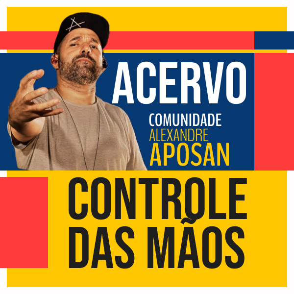 [ACERVO] Pacote de dicas e controle das mãos - Alexandre Apolinario dos Santos | Hotmart thumbnail