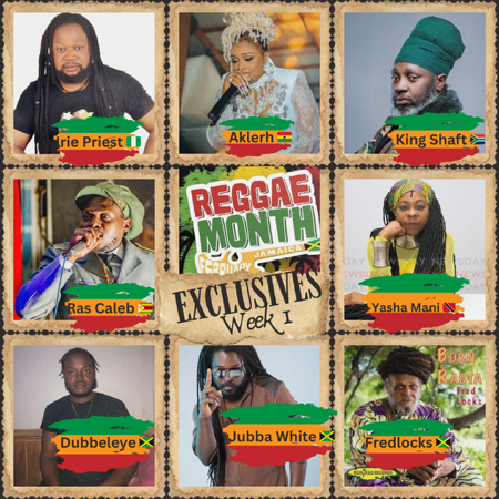 Week 1 - Reggae Month Exclusives  thumbnail