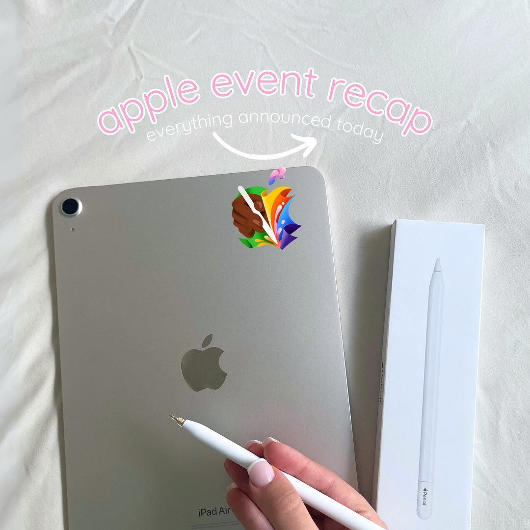 apple event recap today! 🤍 @apple released some new ipads & new accessories including the apple pencil pro! ✍🏻
•
•
•
#ap