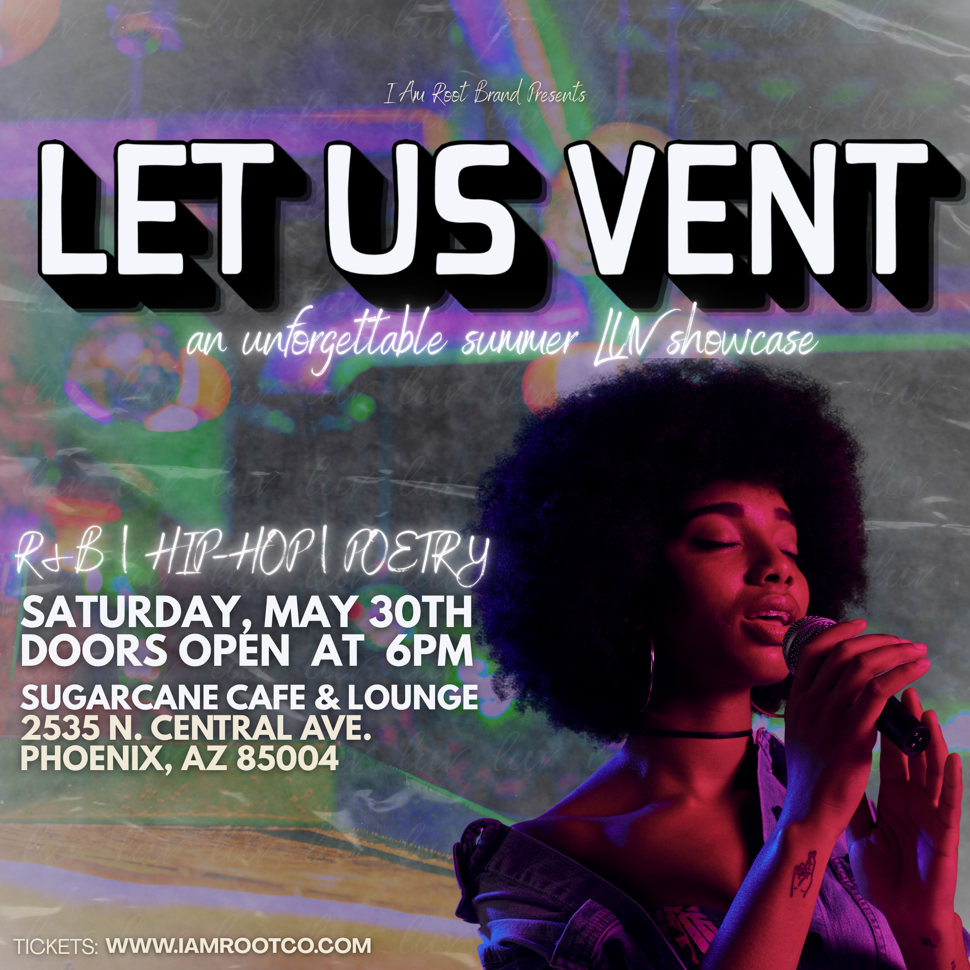 Let Us Vent - an unforgettable summer LUV showcase | I AM ROOT thumbnail