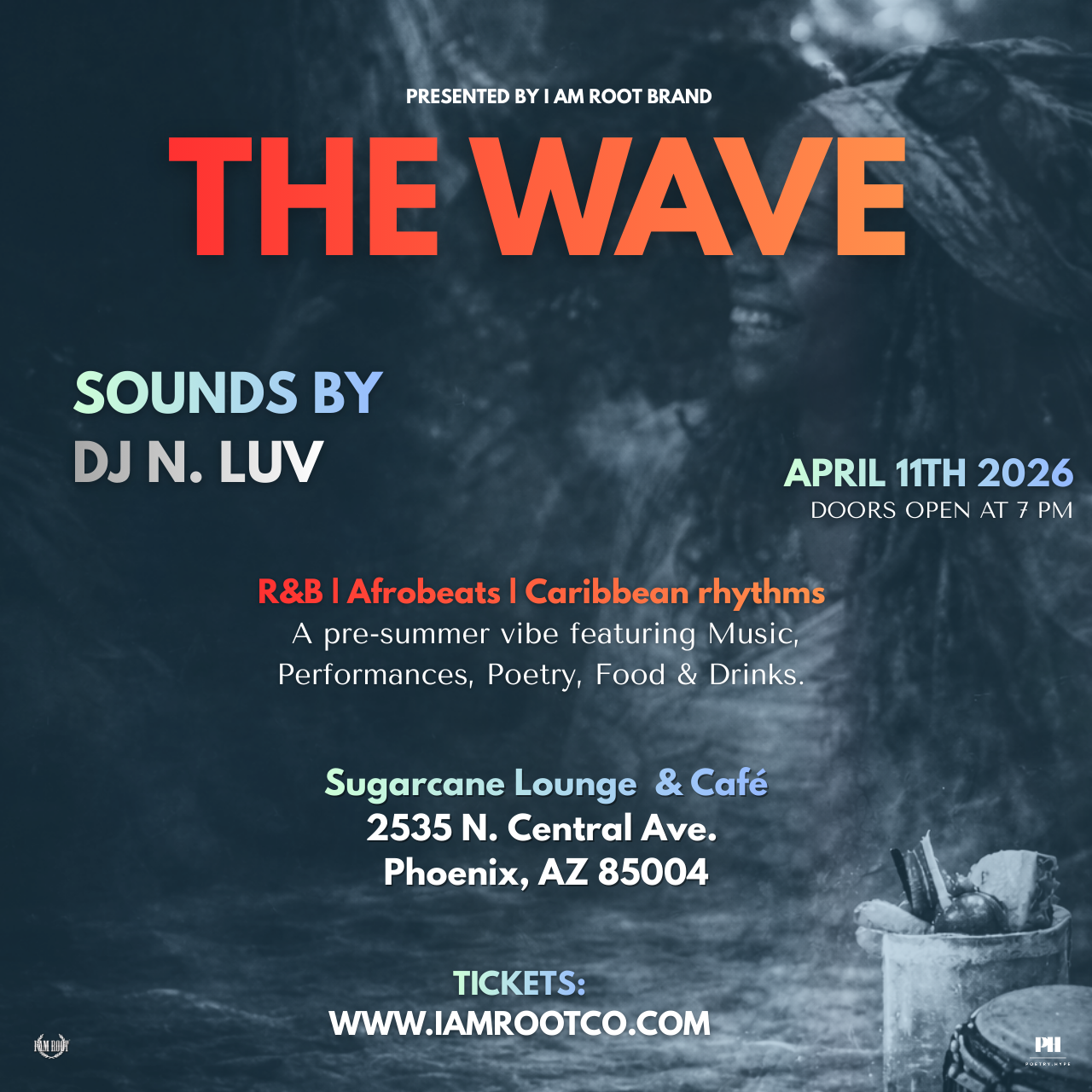 04/11 The Wave: A Pre-Summer Fusion | I AM ROOT thumbnail