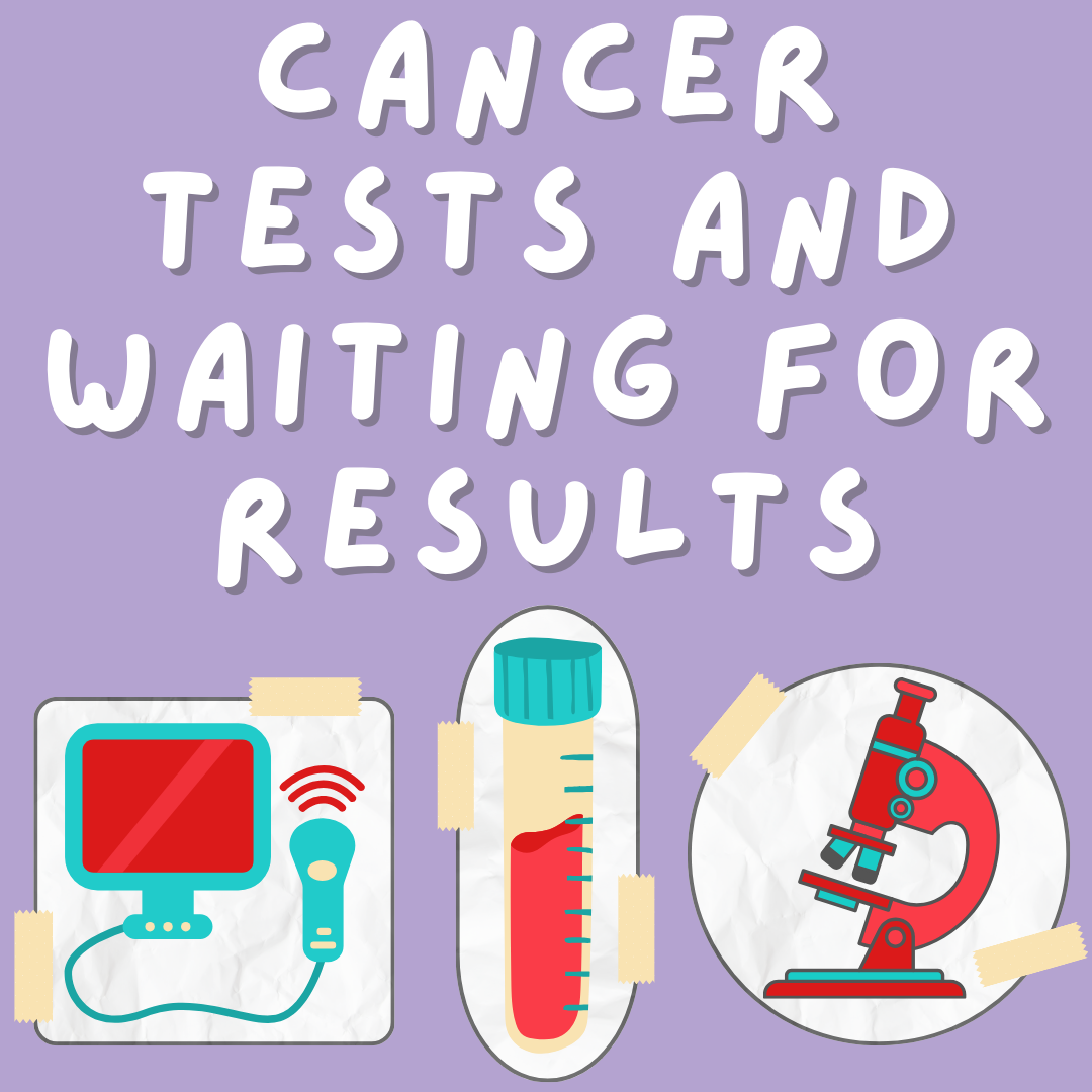 Cancer Tests and Waiting for Results - Cancer Awareness Month thumbnail