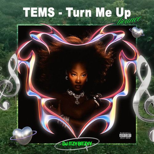 Tems Turn Me Up Bounce Mix thumbnail