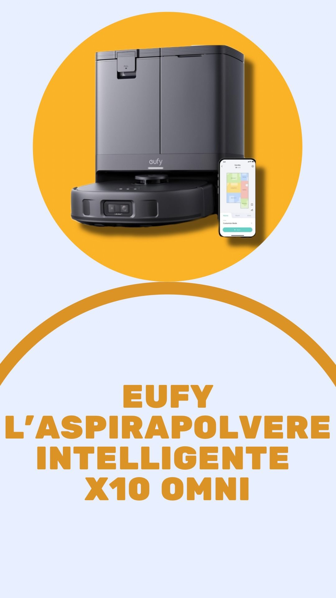 TUTTI NE VORREBBERO UNO.

👉Scopri l’innovazione del pulito con il robot aspirapolvere e lavapavimenti eufy X10 Pro Omni!