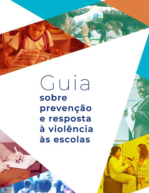 Guia sobre Prevenção e Resposta à Violência às Escolas thumbnail