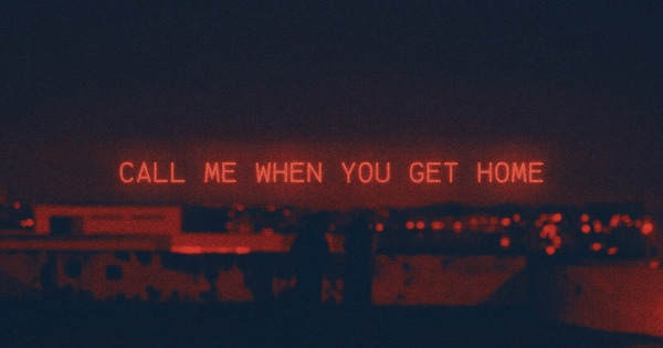 LISTEN TO 'CALL ME WHEN YOU GET HOME' w/ LAYYI thumbnail