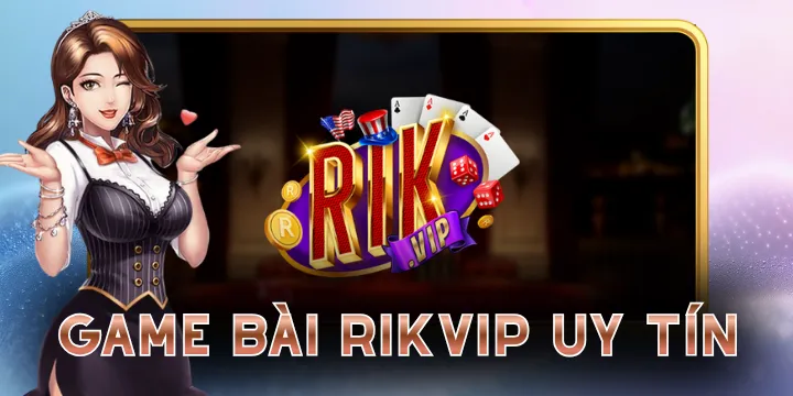Rikvip | Link chính hãng đặt cược uy tín | Tải app nhận code thumbnail