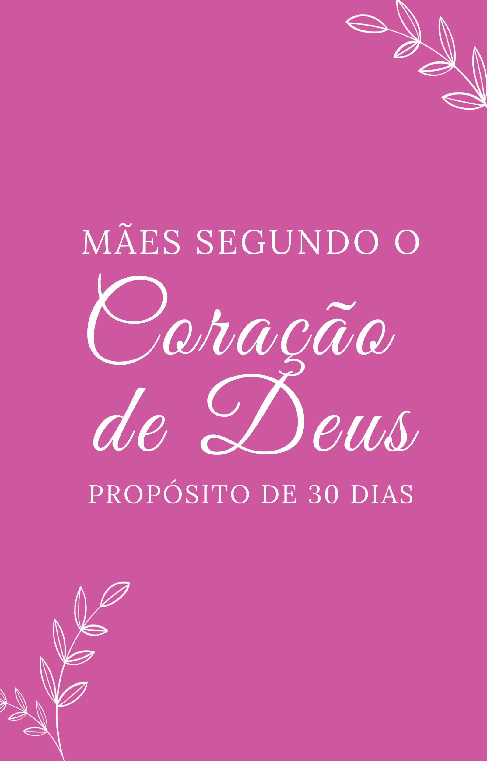 MÃES SEGUNDO O CORAÇÃO DE DEUS  thumbnail