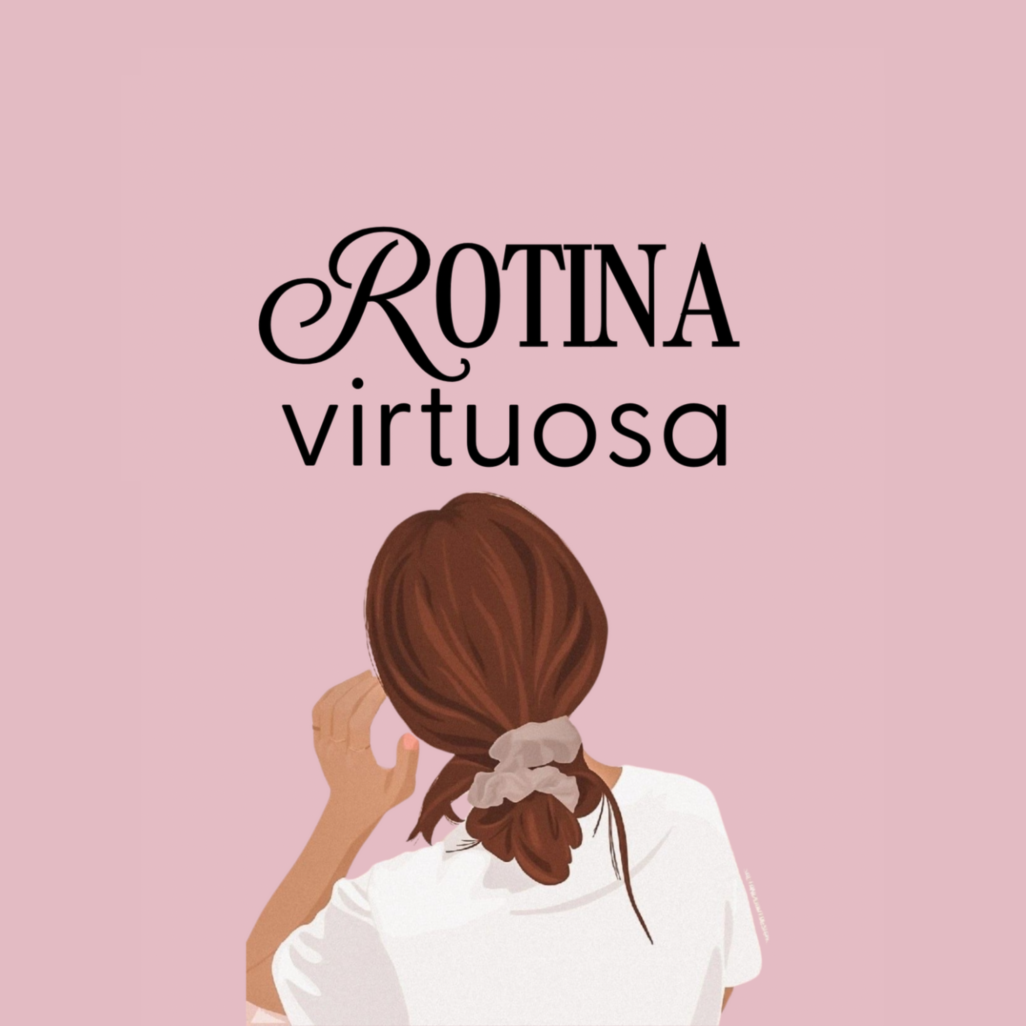 ROTINA VIRTUOSA thumbnail