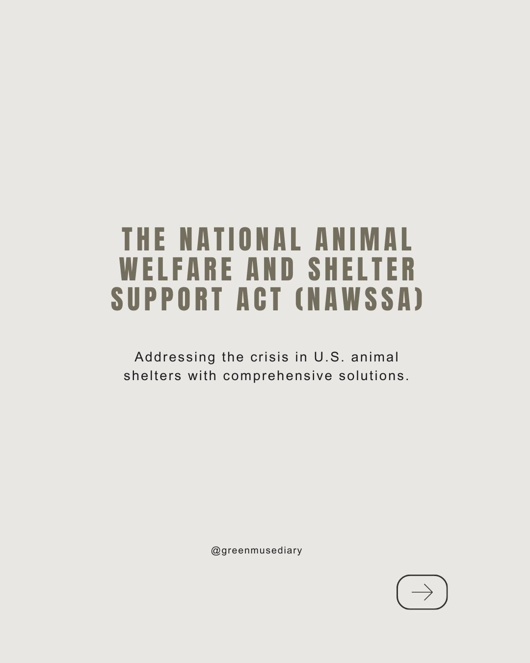 📢 Introducing the National Animal Welfare and Shelter Support Act (NAWSSA)! 🐾

Our shelters are in crisis with overcrowd