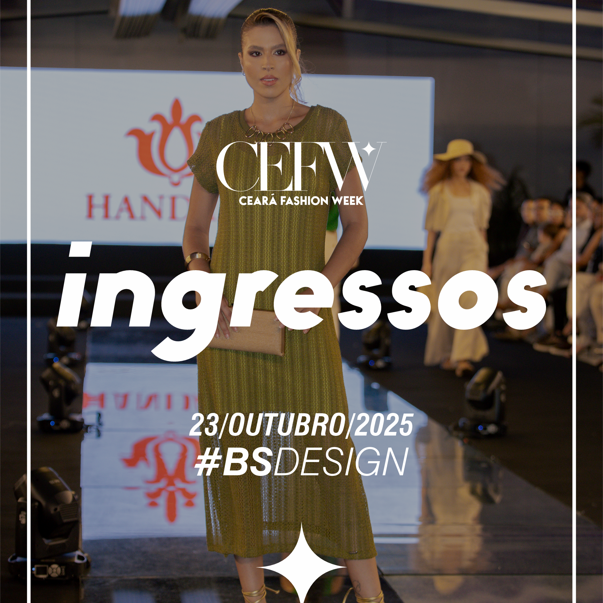 INGRESSOS - CEARA FASHION WEEK 2025 thumbnail