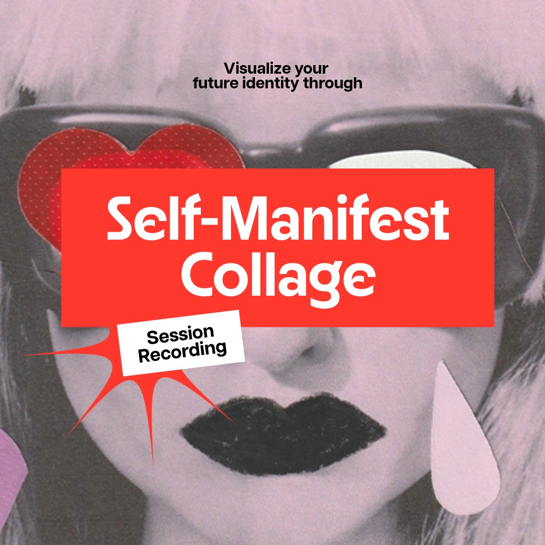 Self-Manifest Collage Workshop thumbnail