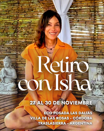Retiro 28 al 30 de noviembre con Isha en Las Dalias, Córdoba, Argentina thumbnail