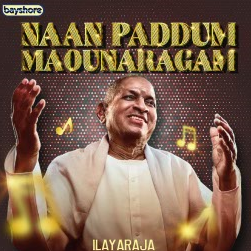 Naan Paddum Maounaragam (Ilayaraja Sir) thumbnail