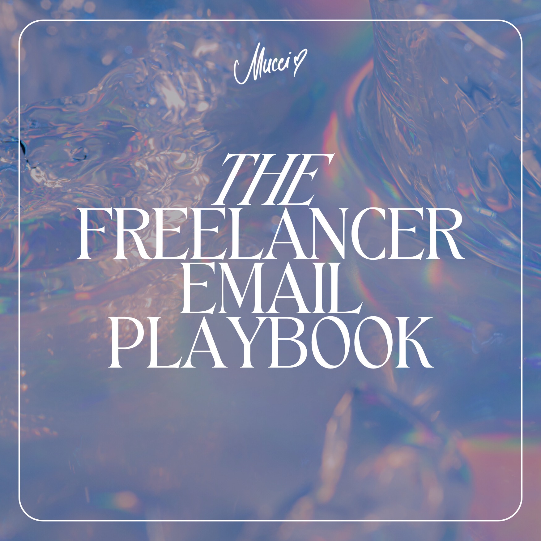 The Freelancer Email Playbook thumbnail