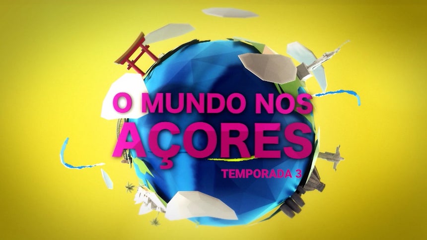 O Mundo nos Açores | T3 thumbnail