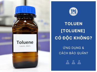 Toluen [Toluene] Có Độc Không? Ứng Dụng Và Cách Bảo Quản?&nbsp; thumbnail
