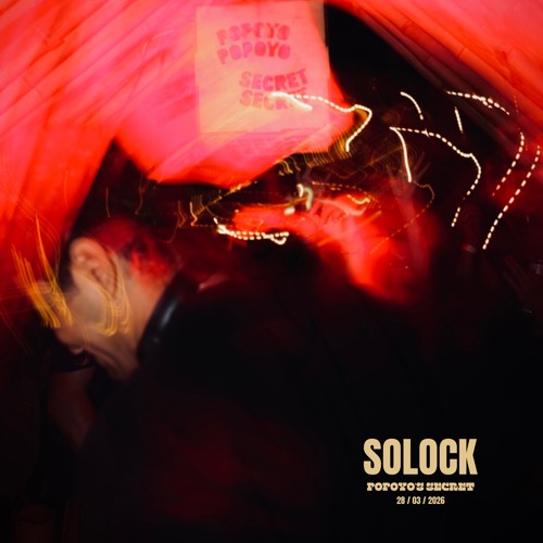 solock @ Popoyo's Secret | Closing | March 28 2026 thumbnail