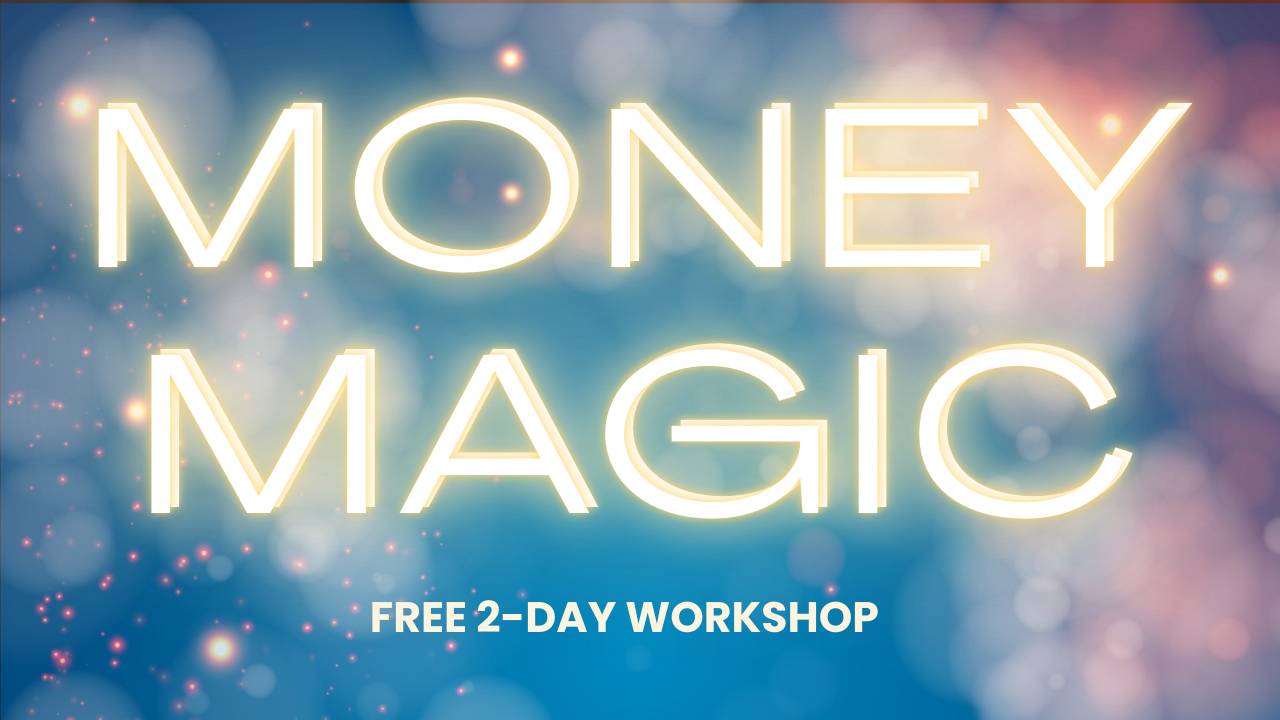 Money Magic ⚡️ Free Workshop  thumbnail
