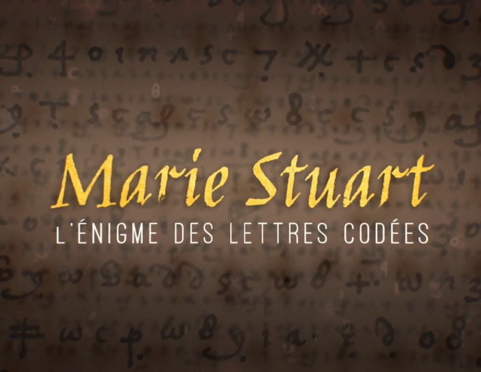 Marie Stuart, l’énigme des lettres codées | GEDEON | ARTE thumbnail