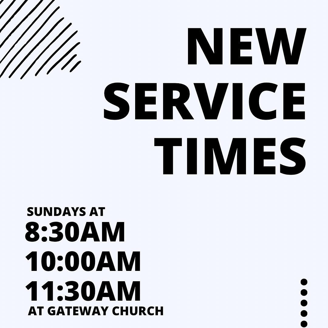DON’T FORGET about our new Sunday morning service times! 

An extra service means we get to worship and pursue Jesus tog