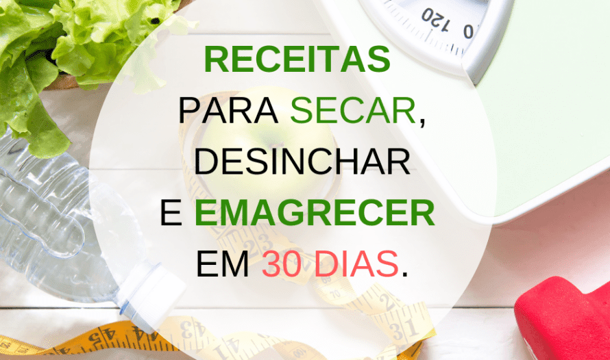 Receitas para secar em 30 dias  thumbnail