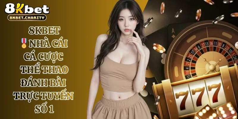 8KBET 🎖️Trang Web Cá Cược Chính Thức, Xanh Chín Số 1 thumbnail